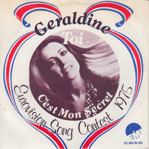 Geraldine : Toi / C'est Mon Secret  (7", Single)