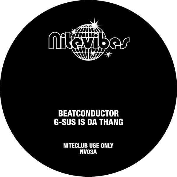 Beatconductor : G-Sus Is Da Thang (12")