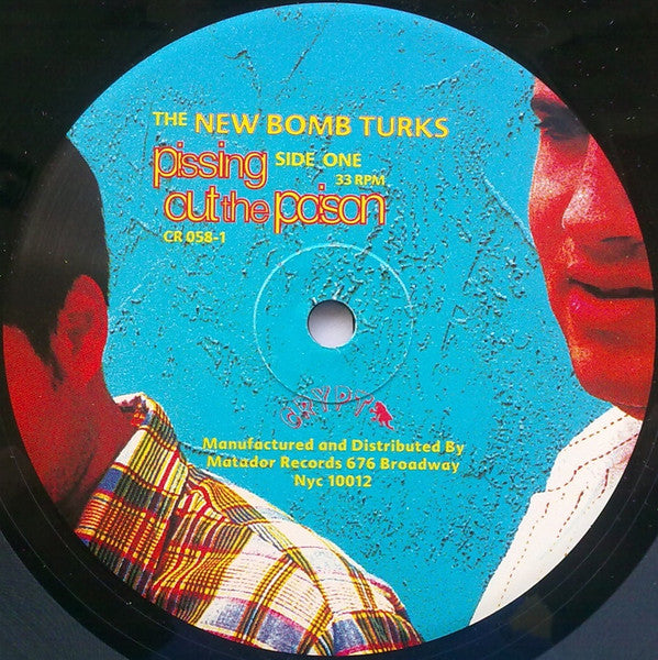 The New Bomb Turks : Pissing Out The Poison (Singles & Other Swill '90-'94) (2xLP, Comp)