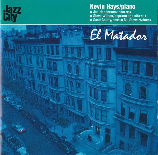 Kevin Hays : El Matador (CD, Album)