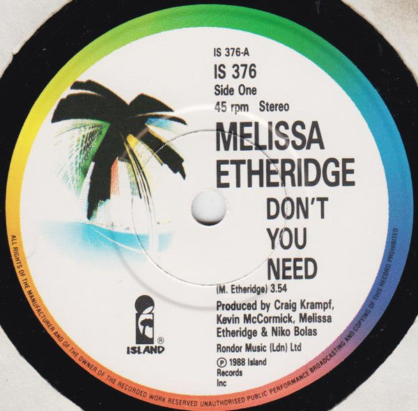 Melissa Etheridge : Don't You Need (7", Pal)