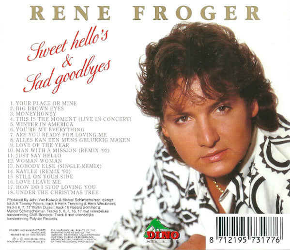 René Froger : Sweet Hello's & Sad Goodbyes (CD, Comp)