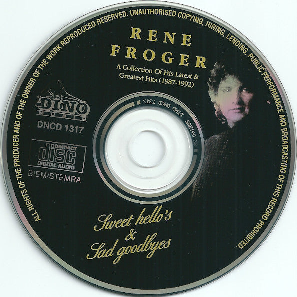René Froger : Sweet Hello's & Sad Goodbyes (CD, Comp)