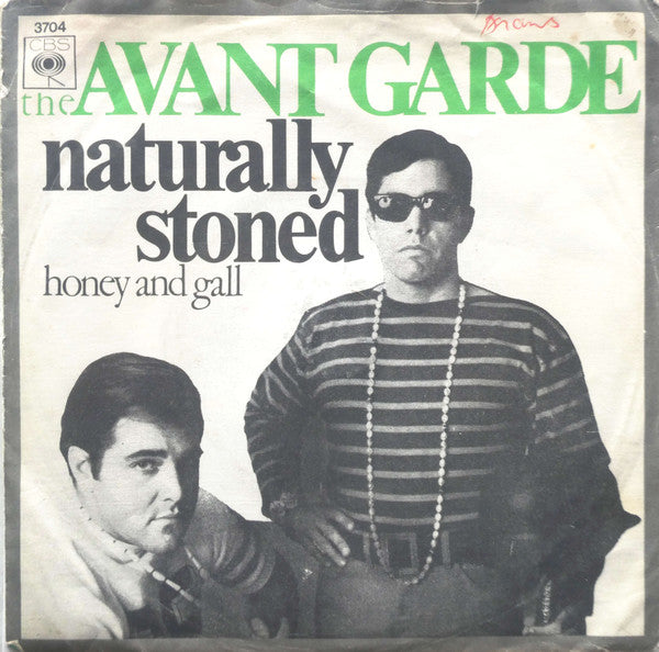 The Avant-Garde* : Naturally Stoned (7", Single)