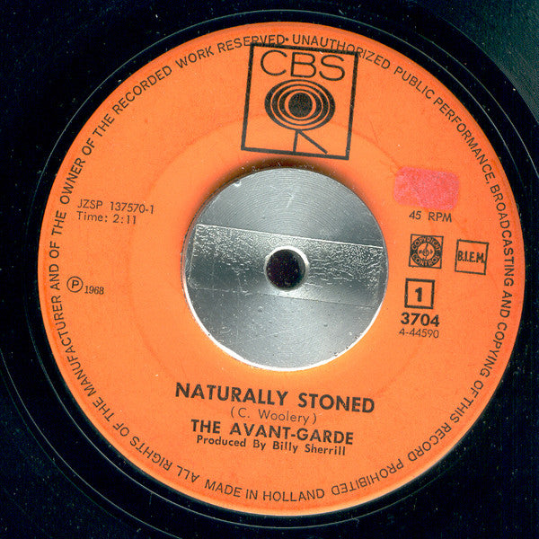 The Avant-Garde* : Naturally Stoned (7", Single)