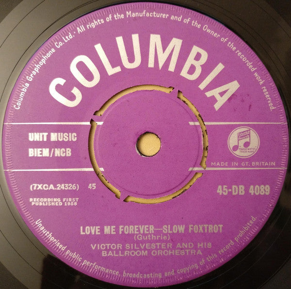 Victor Silvester And His Ballroom Orchestra : Love Me Forever (7")