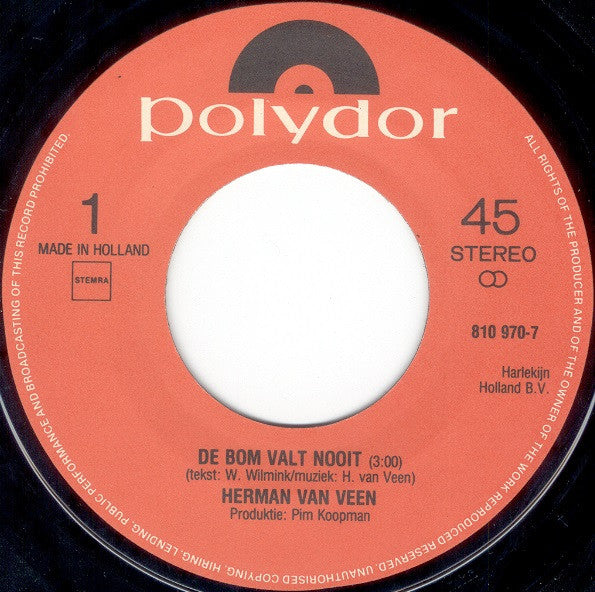 Herman van Veen : De Bom Valt Nooit (7", Single)