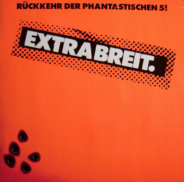 Extrabreit : Rückkehr Der Phantastischen 5! (LP, Album, Ora)