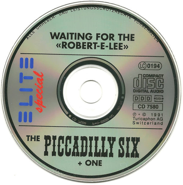 Piccadilly Six + One : Waiting For The «Robert-Lee» (CD)