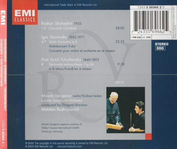 Maxim Vengerov, Mstislav Rostropovich, Родион Щедрин, Igor Stravinsky, Pyotr Ilyich Tchaikovsky : Concerto Cantabile / Violin Concerto / Sérénade Mélancolique (CD)