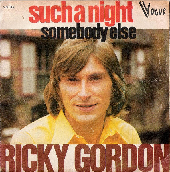 Ricky Gordon : Such A Night / Somebody Else (7", Single)