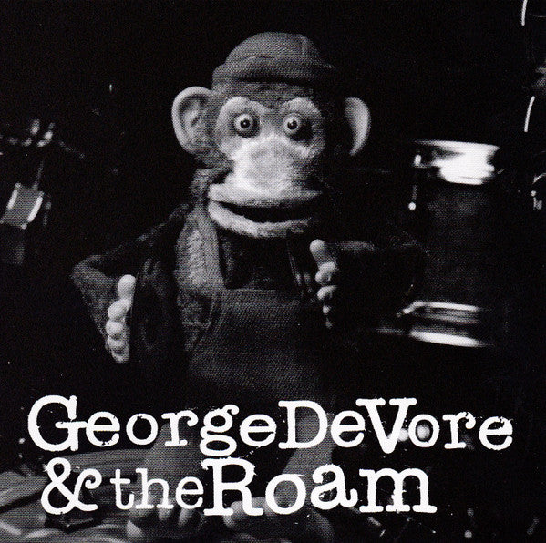 George DeVore & The Roam : George DeVore & The Roam (CD)
