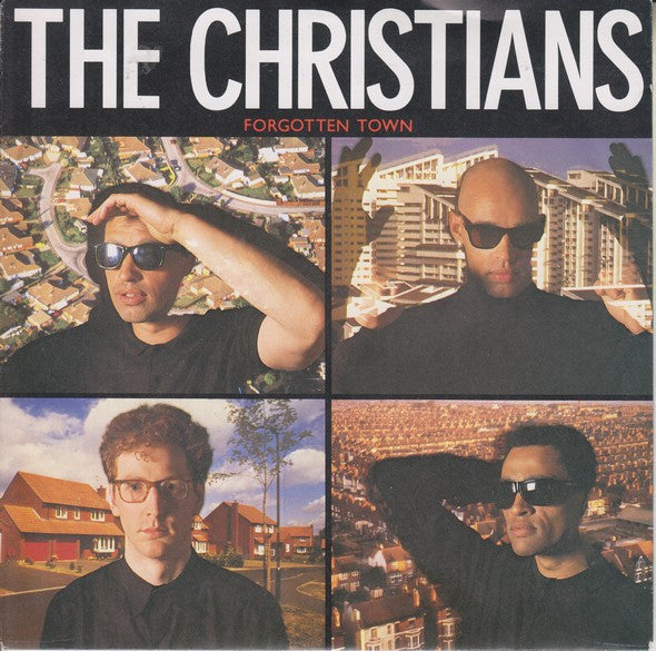 The Christians : Forgotten Town (7", Single)