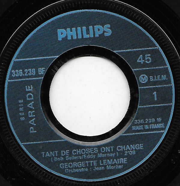 Georgette Lemaire : Tant De Choses Ont Changé (7", Single)