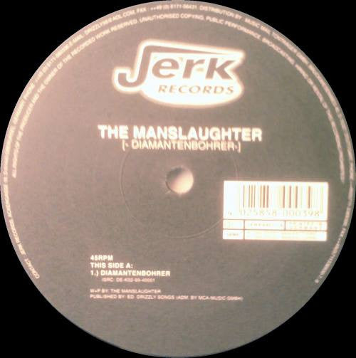 The Manslaughter : Diamantenbohrer (12", EP)
