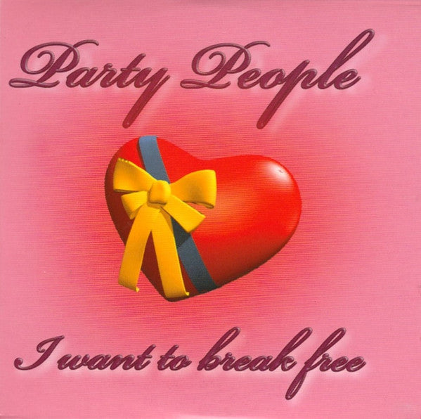 Party People (8) : I Want To Break Free (CD, Single)