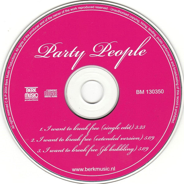 Party People (8) : I Want To Break Free (CD, Single)
