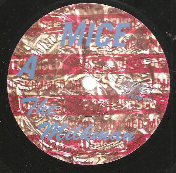 Mice : The Milkman (7", Single)