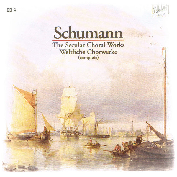 Robert Schumann, Studio Vocale Karlsruhe : The Secular Choral Works = Weltliche Chorwerke (Complete) (4xCD + Box, Comp)