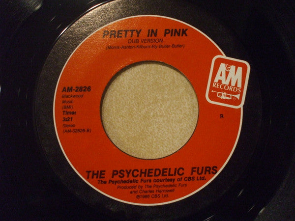 The Psychedelic Furs : Pretty In Pink (7", Single, Styrene)