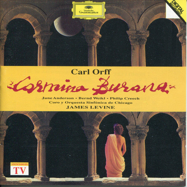 Carl Orff - June Anderson · Bernd Weikl · Philip Creech, Chicago Symphony Chorus Y Chicago Symphony Orchestra, James Levine (2) : Carmina Burana (CD)