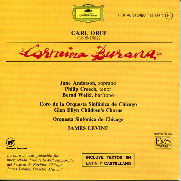 Carl Orff - June Anderson · Bernd Weikl · Philip Creech, Chicago Symphony Chorus Y Chicago Symphony Orchestra, James Levine (2) : Carmina Burana (CD)