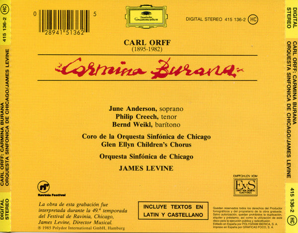 Carl Orff - June Anderson · Bernd Weikl · Philip Creech, Chicago Symphony Chorus Y Chicago Symphony Orchestra, James Levine (2) : Carmina Burana (CD)