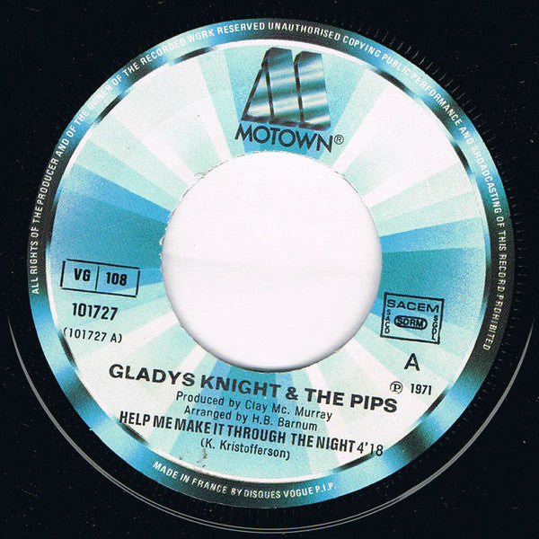 Gladys Knight And The Pips : Help Me Make It Through The Night / Neither One Of Us (Wants To Be The First To Say Goodbye) (7", Single)
