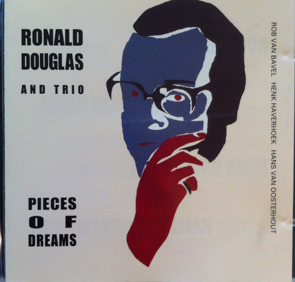 Ronald Douglas, Rob Van Bavel, Henk Haverhoek, Hans Van Oosterhout : Pieces Of Dreams (CD, Album)