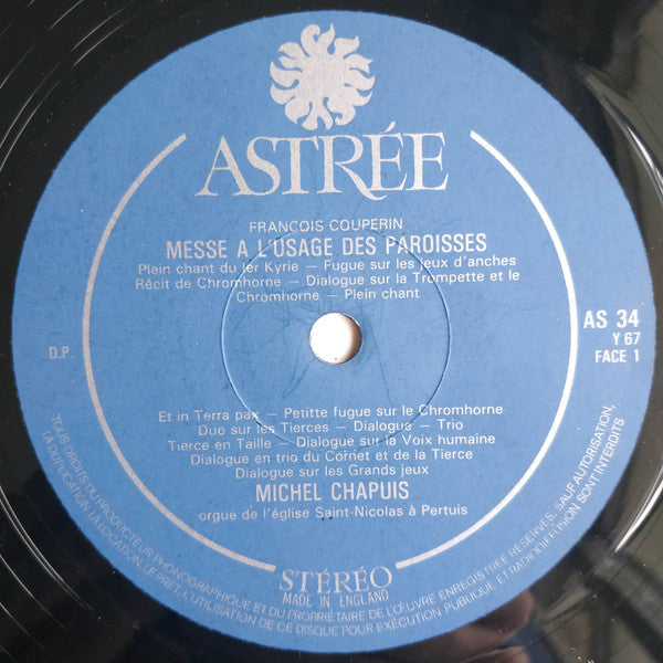 François Couperin - Michel Chapuis : Piecès D'orgue : Messe A L'Usage Ordinaire Des Paroisses (LP)