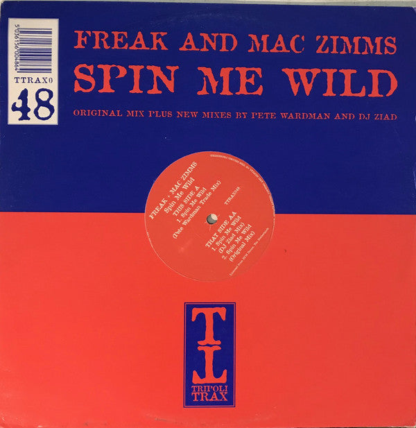 The Freak & Mac Zimms : Spin Me Wild (12")