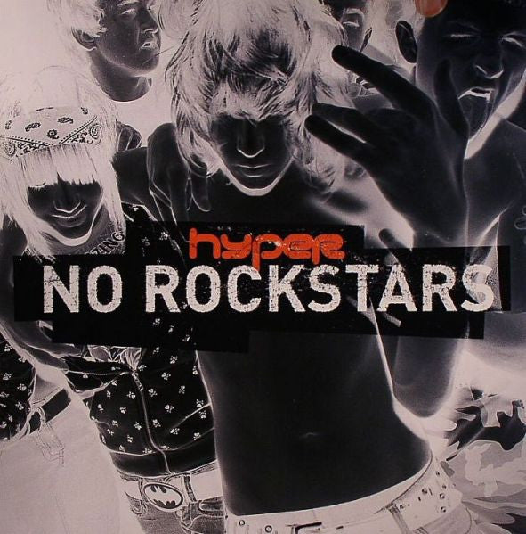 Hyper (5) : No Rockstars (12")