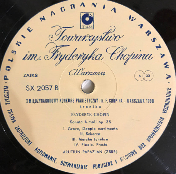 Артур Папазян, Frédéric Chopin : X Międzynarodowy Konkurs Im. F. Chopina - Warszawa - 1980 = X International Chopin Piano Competition - Warsaw - 1980  (LP, RP)