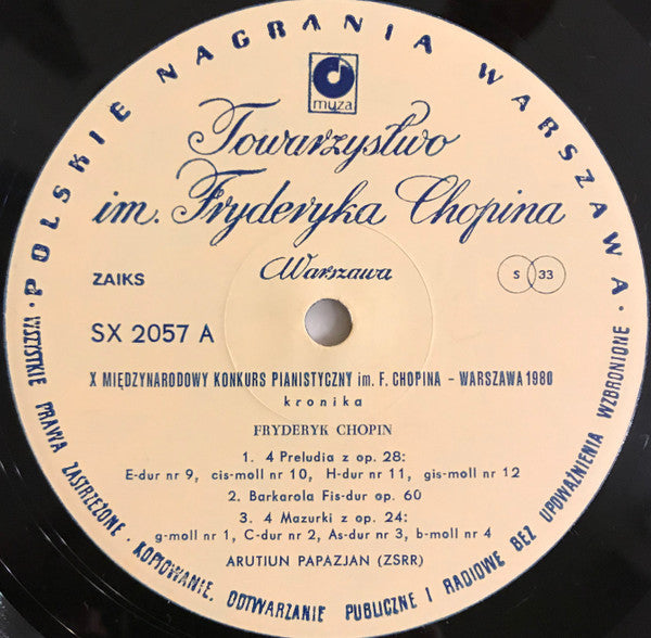 Артур Папазян, Frédéric Chopin : X Międzynarodowy Konkurs Im. F. Chopina - Warszawa - 1980 = X International Chopin Piano Competition - Warsaw - 1980  (LP, RP)