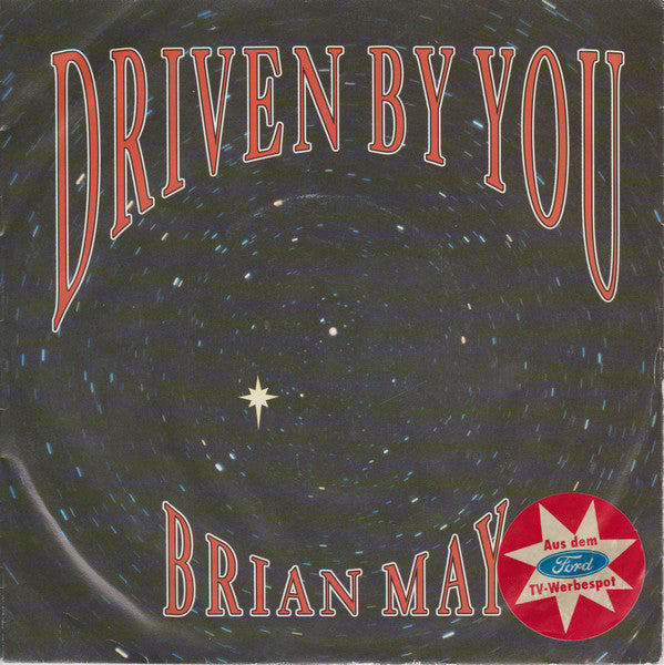 Brian May : Driven By You (7", Single)