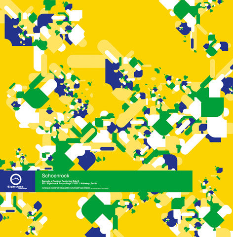 Schoenrock* : Sacode A Poeira (12")