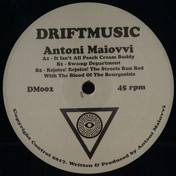 Antoni Maiovvi : It Isn’t All Peach Cream Buddy (12", EP)