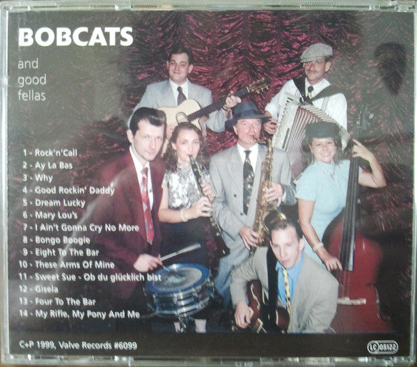 Bobcats (2) And Good Fellas (3) : Bobcats And Good Fellas (CD, Album)