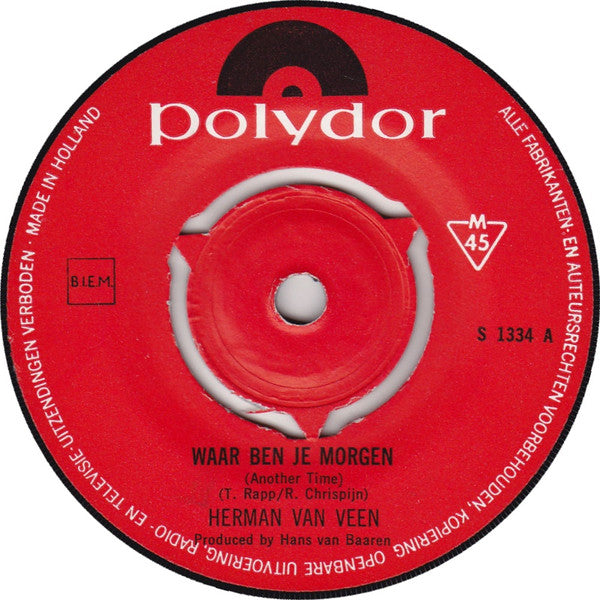 Herman van Veen : Waar Ben Je Morgen  (7", Single)