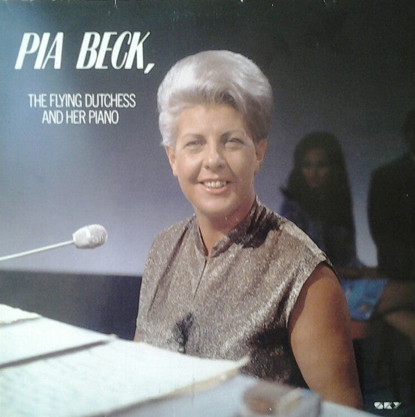 Pia Beck : The Flying Dutchess And Her Piano (2xLP, Comp)