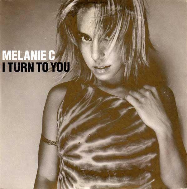 Melanie C : I Turn To You (CD, Single)