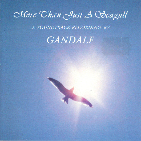 Gandalf : More Than Just A Seagull (CD, Album)