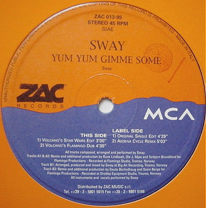 Sway (2) : Yum Yum Gimme Some (12")