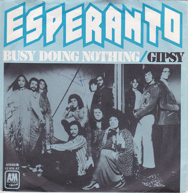 Esperanto (5) : Busy Doing Nothing (7", Single)