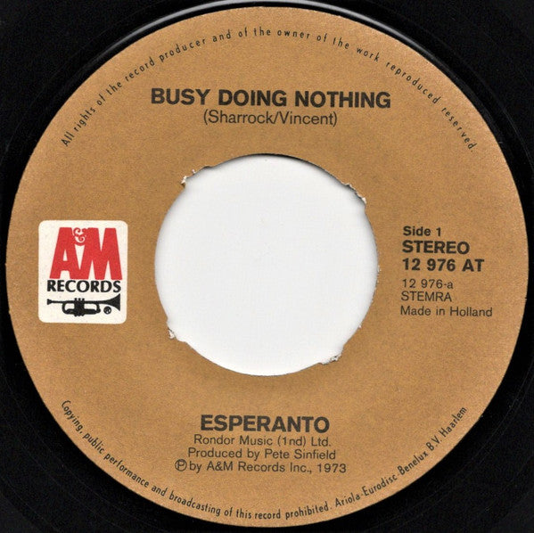 Esperanto (5) : Busy Doing Nothing (7", Single)