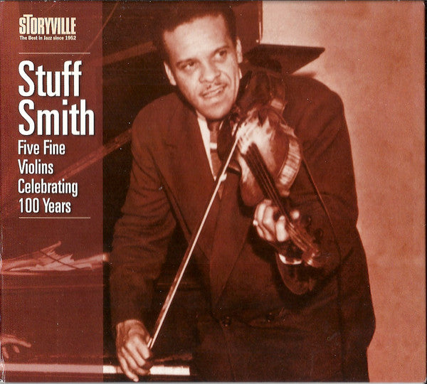 Stuff Smith : Five Fine Violins - Celebrating 100 Years (CD, Album)
