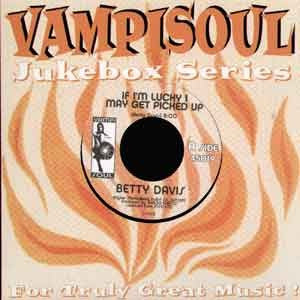 Betty Davis : If I'm Lucky I May Get Picked Up (7", Single)
