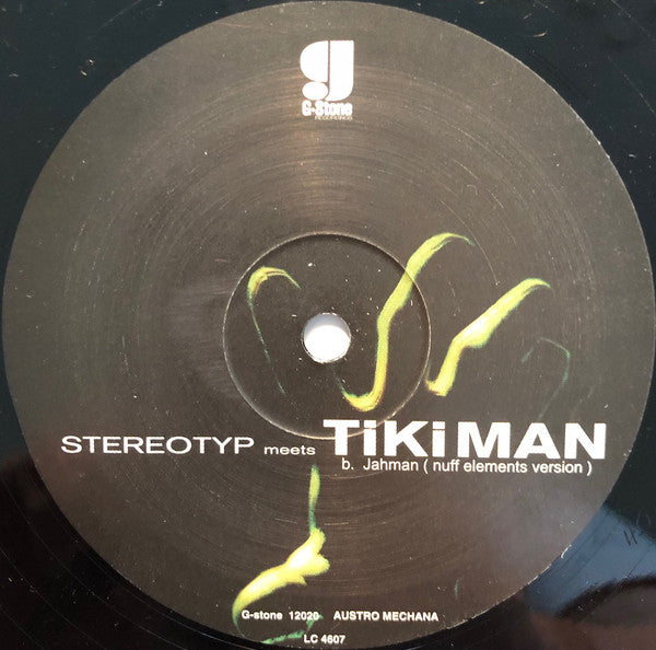 Stereotyp Meets Tikiman : Jahman (12")