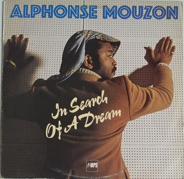 Alphonse Mouzon : In Search Of A Dream (LP, Album)