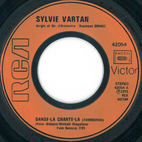 Sylvie Vartan : Danse-La Chante-La  (7", Single, RCA)